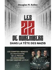 Les 22 de Nuremberg  : dans la tête des nazis