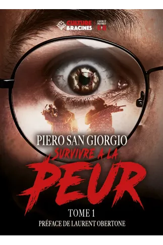 Survivre à la peur (Tome 1)