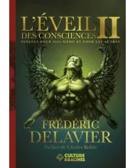 L'éveil des consciences II : Pensées pour moi-même et pour les autres