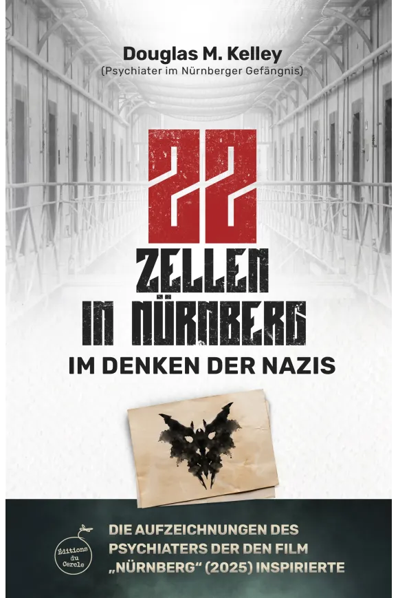 Die 22 von Nürnberg: Im Kopf der Nazis